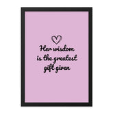 Greatest Gift Wall Art, Wisdom Quote Print, Inspirational Saying, Her Wisdom, Motivational Poster, Minimalist Decor, Gift Idea - Tawshia